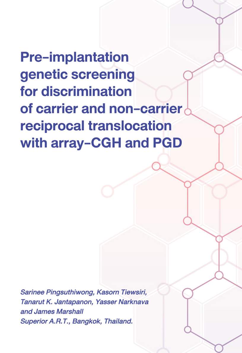 Pre-Implantation Genetic Screening for Discrimination of Carrier and Non-Carrier Reciprocal Translocation with Array-CGH and PGD