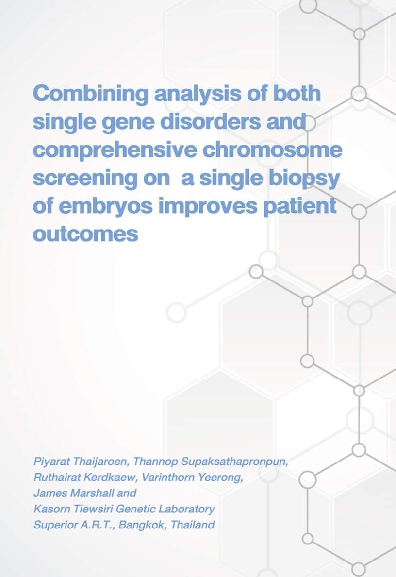 Combining Analysis of Both Single  Gene Disorders and Comprehensive Chromosome Screening on a Single Biopsy of Embryos Improves Patient Outcomes